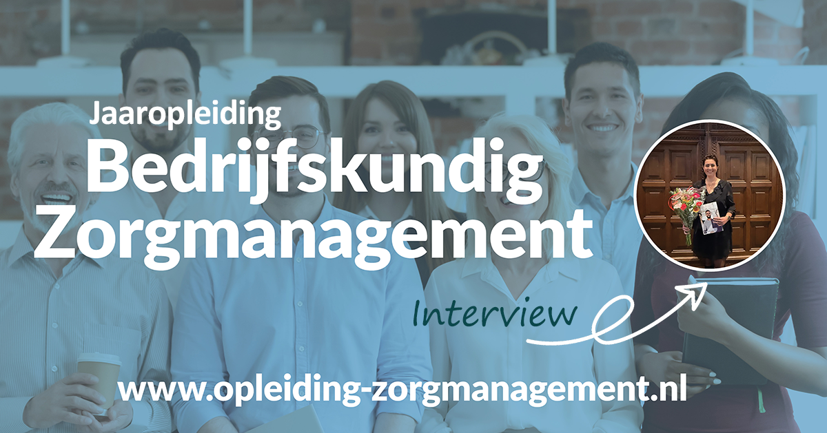 Waarom is bedrijfskunde in de zorg onmisbaar voor zorgmanagers?